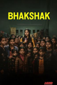 Bhakshak เปิดหน้ากากความจริง (2024) NETFLIX บรรยายไทย