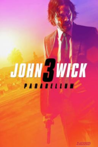 John Wick  Chapter 3 – Parabellum จอห์น วิค แรงกว่านรก 3 (2019)
