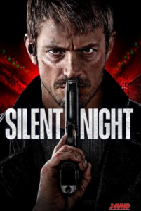 Silent Night ยิงแมร่งให้เหี้ยน (2023) บรรยายไทยแปล