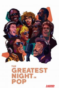 The Greatest Night in Pop คืนแห่งประวัติศาสตร์เพลงป๊อป (2024) NETFLIX บรรยายไทย