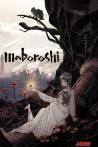 maboroshi มาโบโรชิ (2023) NETFLIX