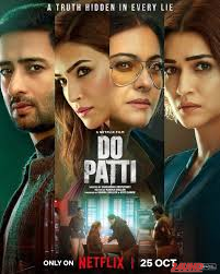 หนังเรื่อง Do Patti (2024) NETFLIX