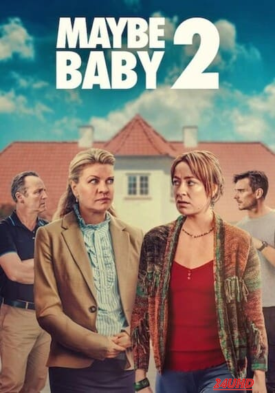 หนังเรื่อง Maybe Baby 2 (2024) NETFLIX บรรยายไทย