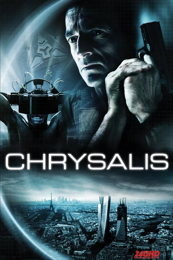 หนังเรื่อง Chrysalis คนระห่ำเปลี่ยนสมองลุย (2007)