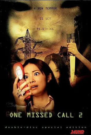 หนังเรื่อง One Missed Call 2 สายไม่รับ ดับสยอง 2 (2005)