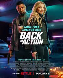 หนังเรื่อง Back in Action สายลับกลับมาลุย (2025) NETFLIX