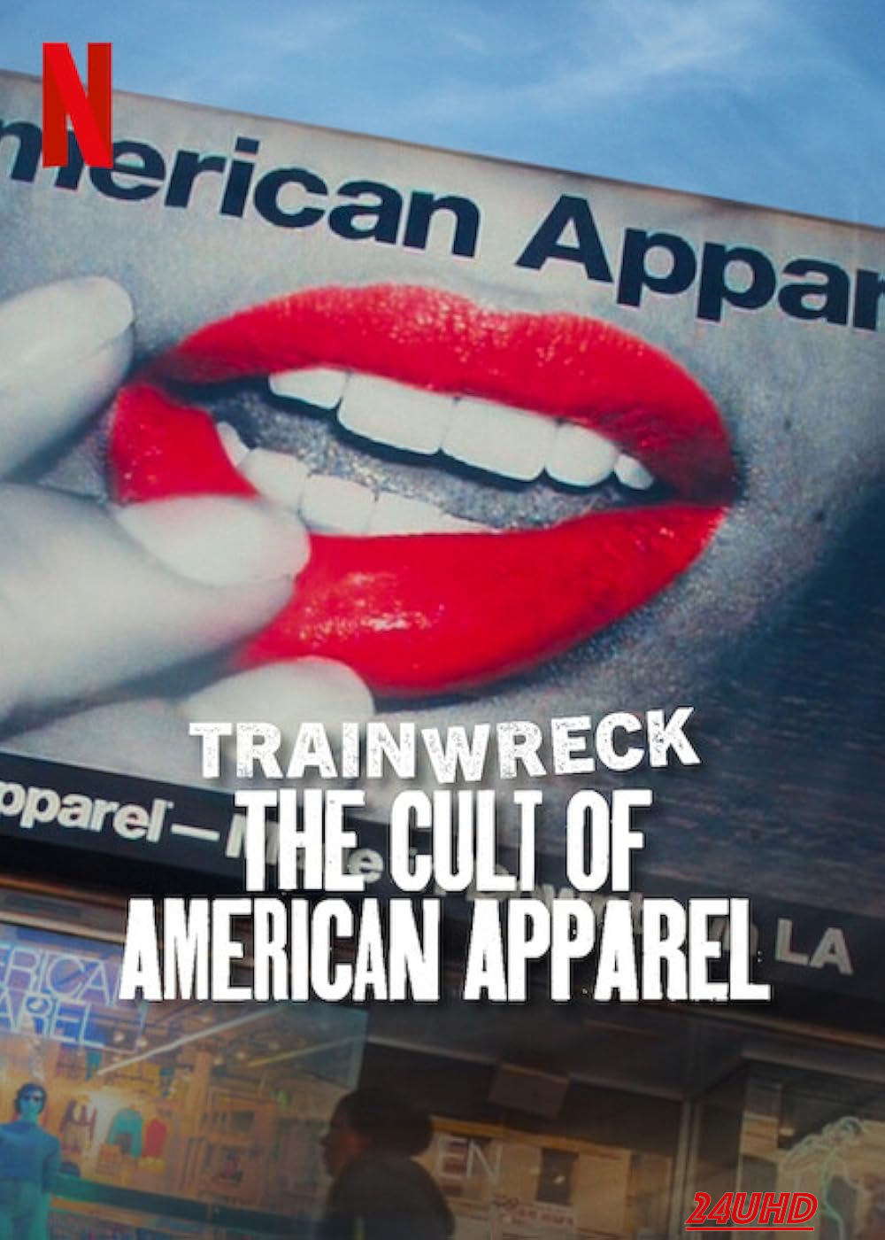 หนังเรื่อง Trainwreck  The Cult of American Apparel อภิมหาวายป่วง  ลัทธิอเมริกันแอพพาเรล (2025) NETFLIX