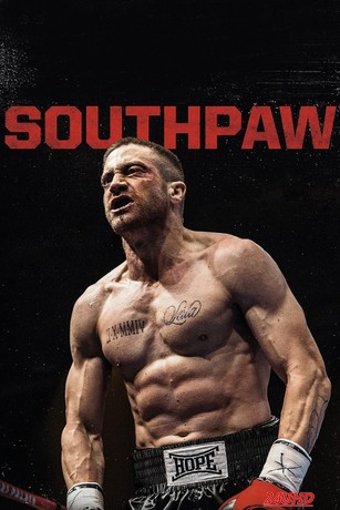 หนังเรื่อง Southpaw สังเวียนเดือด (2015)