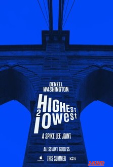 หนังเรื่อง Highest 2 Lowest (2025) บรรยายไทย